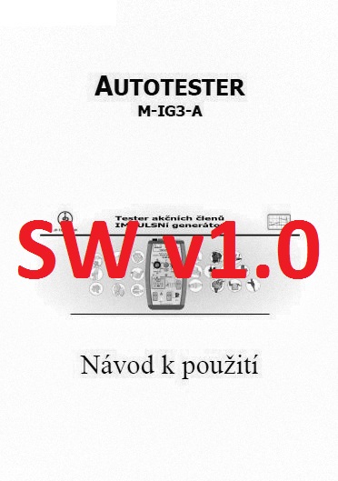 Autotester M-IG3 verze SW v1.0